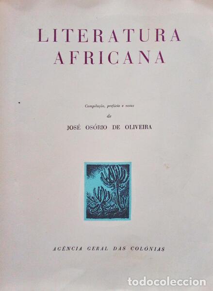 Antiquarische B&uuml;cher: OS&Oacute;RIO DE OLIVEIRA. (Jos&eacute;) - LITERATURA AFRICANA.