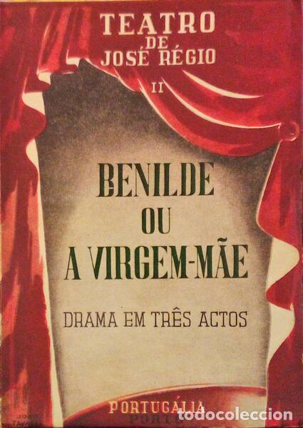 Libros antiguos: R&Eacute;GIO. (Jos&eacute;) - BENILDE OU A VIRGEM-M&Atilde;E. - Foto 1