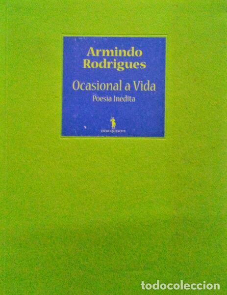 Libros antiguos: RODRIGUES. (Armindo) - OCASIONAL A VIDA.