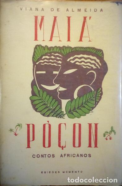 Libros antiguos: ALMEIDA. (Viana de) - MAI&Aacute; P&Ograve;&Ccedil;ON. - Foto 1