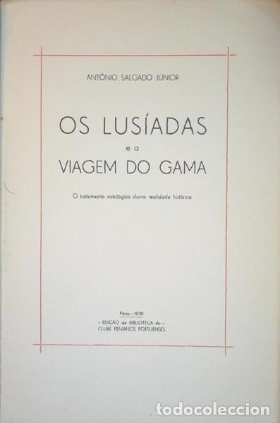 Libri antichi: SALGADO J&Uacute;NIOR. (Ant&oacute;nio) - OS LUS&Iacute;ADAS E A VIAGEM DO GAMA.