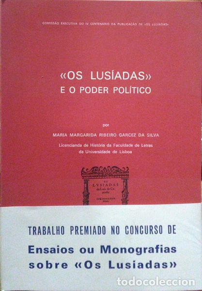 Libros antiguos: GARCEZ DA SILVA. (Maria Margarida Ribeiro) - &laquo;OS LUS&Iacute;ADAS&raquo; E O PODER POL&Iacute;TICO. [C/TARJA]