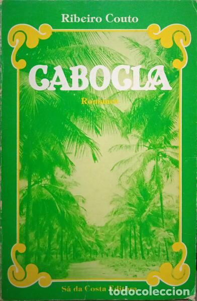 Libros antiguos: RIBEIRO COUTO. - CABOCLA. - Foto 1
