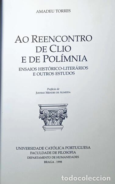 Libros antiguos: TORRES. (Amadeu) - AO REENCONTRO DE CLIO E DE POL&Iacute;MNIA. - Foto 2