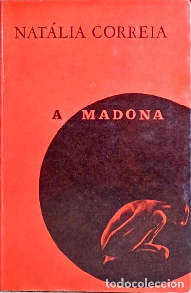 Libros antiguos: CORREIA. (Nat&aacute;lia) - A MADONA. [E.D. 1968] - Foto 1