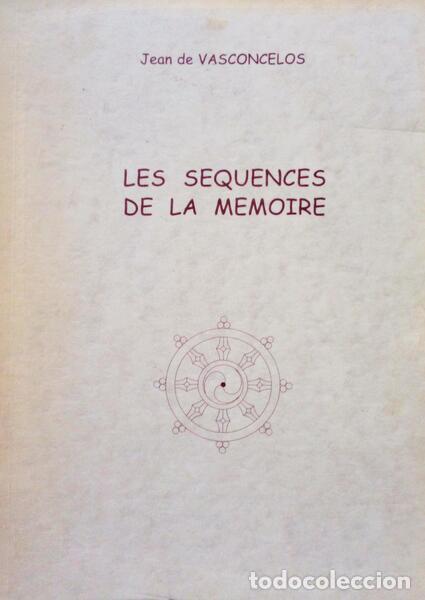 Libros antiguos: VASCONCELOS. (Jean de) - LES SEQUENCES DE LA MEMOIRE. - Foto 1