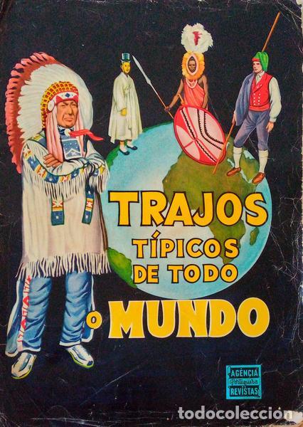 Antiquarische B&uuml;cher: TRAJOS T&Iacute;PICOS DE TODO O MUNDO. [CROMOS]