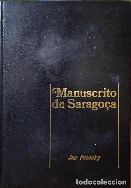 Libri antichi: POTOCKY. (Jan) - MANUSCRITO DE SARAGO&Ccedil;A.