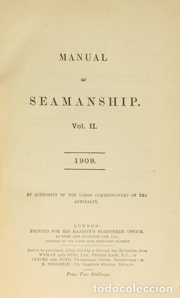Libri antichi: MANUAL OF SEAMANSHIP. [VOLUME II]