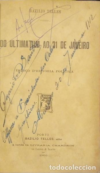 Libros antiguos: TELES. (Bas&iacute;lio) - DO ULTIMATUM AO 31 DE JANEIRO. - Foto 1