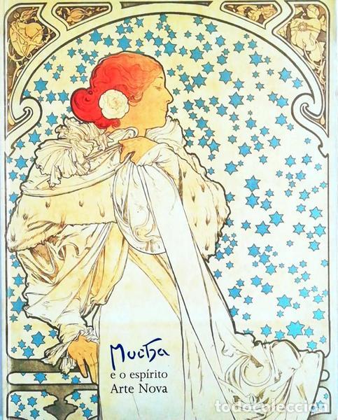Libros antiguos: FIDALGO. (Manuela) - ALPHONSE MUCHA E O ESP&Iacute;RITO ARTE NOVA. - Foto 1