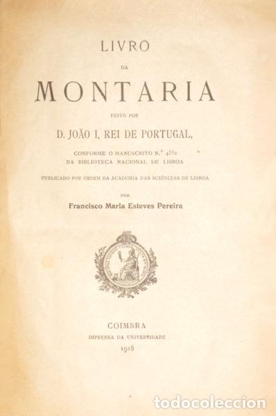 Libros antiguos: D. JO&Atilde;O I. - LIVRO DA MONTARIA. - Foto 1