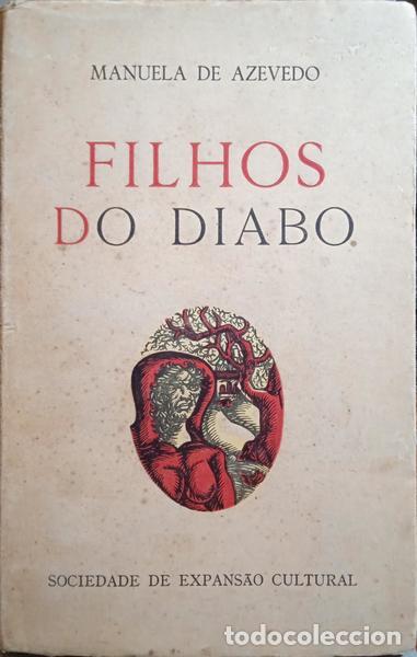 Libros antiguos: AZEVEDO. (Manuela de) - FILHOS DO DIABO. - Foto 1