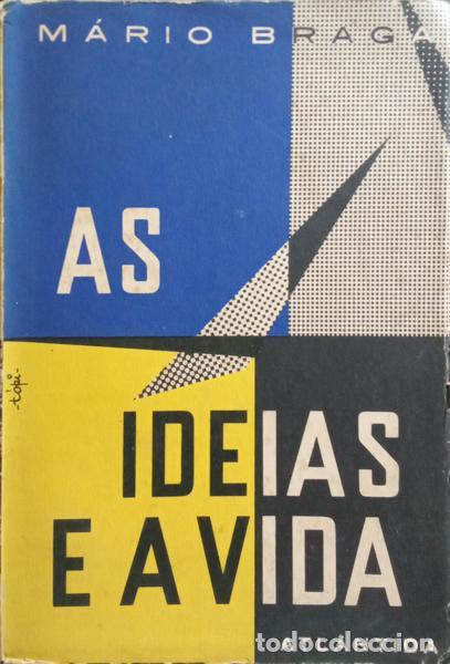 Libros antiguos: BRAGA. (M&aacute;rio) - AS IDEIAS E A VIDA. [2 VOLS.] - Foto 1