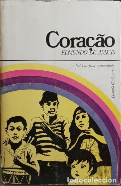 Libros antiguos: AMICIS. (Edmundo de) - CORA&Ccedil;&Atilde;O. - Foto 1