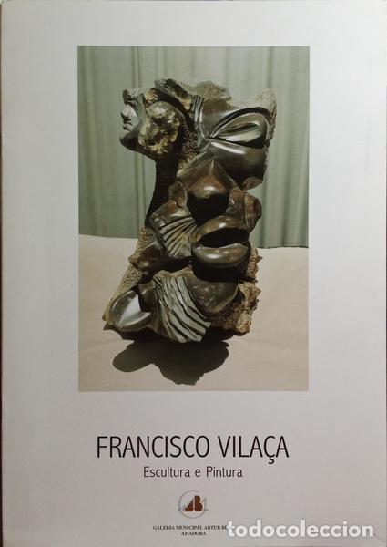 Libros antiguos: VILA&Ccedil;A. (Francisco) - ESCULTURA E PINTURA. - Foto 1