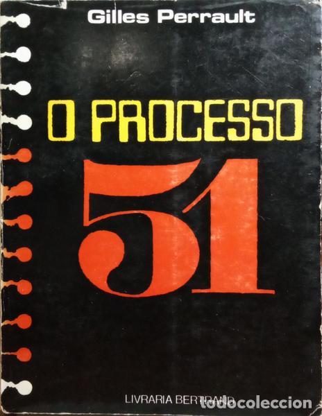 Libros antiguos: PERRAULT. (Gilles) - O PROCESSO 51. - Foto 1
