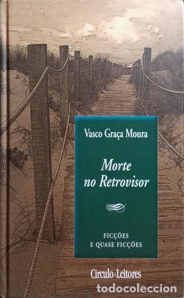 Libros antiguos: GRA&Ccedil;A MOURA. (Vasco) - MORTE NO RETROVISOR. - Foto 1