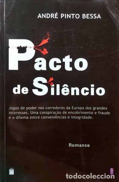 Libros antiguos: PINTO BESSA. (Andr&eacute;) - PACTO DE SIL&Ecirc;NCIO. - Foto 1
