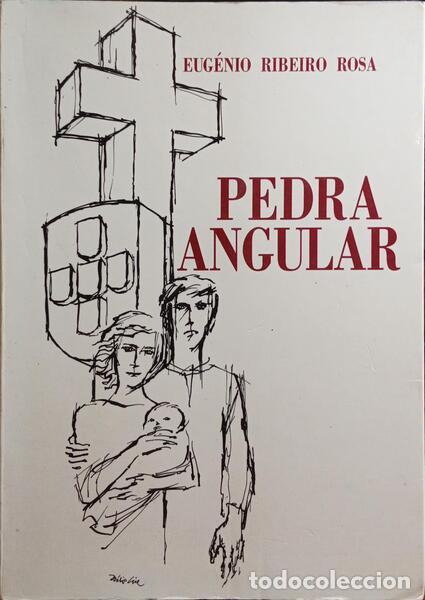 Libros antiguos: RIBEIRO ROSA. (Eug&eacute;nio) - PEDRA ANGULAR. - Foto 1