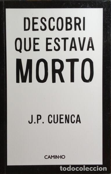 Libros antiguos: CUENCA. (Jo&atilde;o Paulo) - DESCOBRI QUE ESTAVA MORTO. - Foto 1