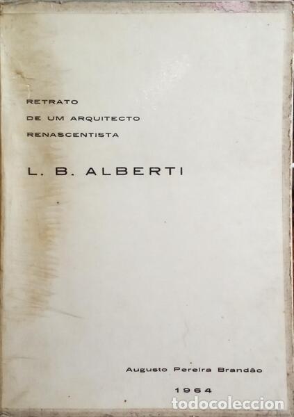 Libros antiguos: ALBERTI. (L. B.) - RETRATO DE UM ARQUITECTO RENASCENTISTA. - Foto 1