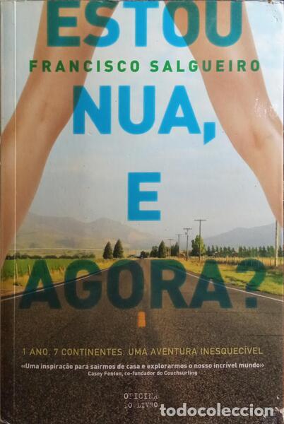 Libros antiguos: SALGUEIRO. (Francisco) e Alexandra Liss. - ESTOU NUA, E AGORA? - Foto 1