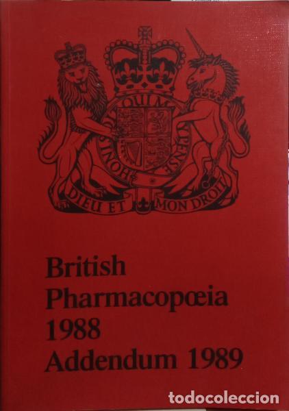 Libros antiguos: BRITISH PHARMACOPOEIA 1988, ADDENDUM 1989. - Foto 1
