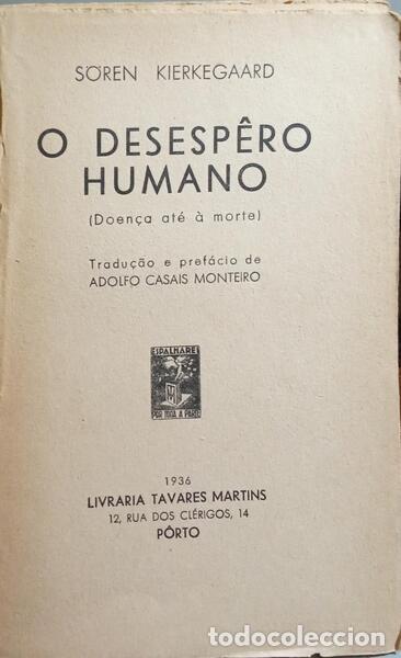 Libros antiguos: KIERKEGAARD. (S&ouml;ren) - O DESESPERO HUMANO. - Foto 2