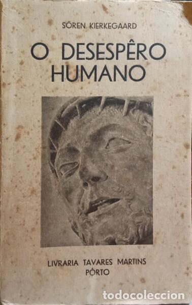 Libros antiguos: KIERKEGAARD. (S&ouml;ren) - O DESESPERO HUMANO. - Foto 1