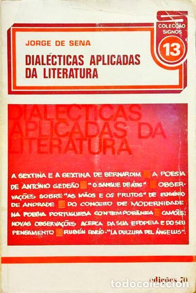 Libros antiguos: SENA. (Jorge de) - DIAL&Eacute;CTICAS APLICADAS DA LITERATURA. - Foto 1