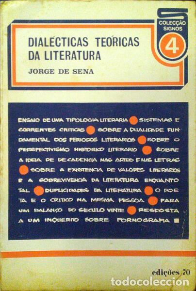 Libros antiguos: SENA. (Jorge de) - DIAL&Eacute;CTICAS TE&Oacute;RICAS DA LITERATURA. - Foto 1