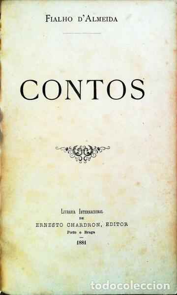 Libros antiguos: FIALHO DE ALMEIDA. (Jos&eacute; Valentim) - CONTOS. - Foto 1