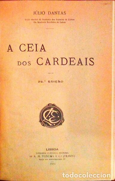 Libros antiguos: DANTAS. (J&uacute;lio) - A CEIA DOS CARDEAIS. - Foto 1