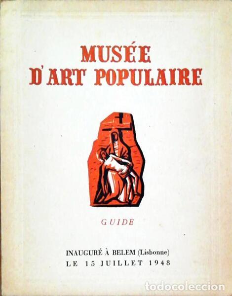 Libri antichi: MUS&Eacute;E D'ART POPULAIRE.