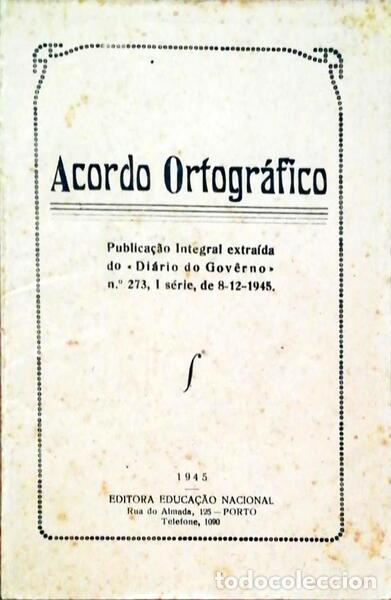 Antiquarische B&uuml;cher: ACORDO ORTOGR&Aacute;FICO [1945].