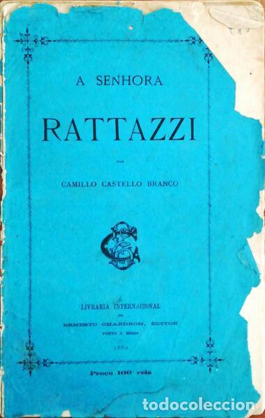Libros antiguos: CASTELO BRANCO. (Camilo) - A SENHORA RATTAZZI. - Foto 1