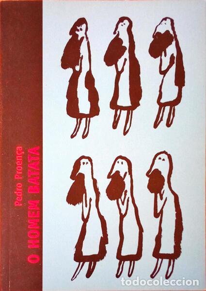 Libros antiguos: PROEN&Ccedil;A. (Pedro) - O HOMEM BATATA. - Foto 1