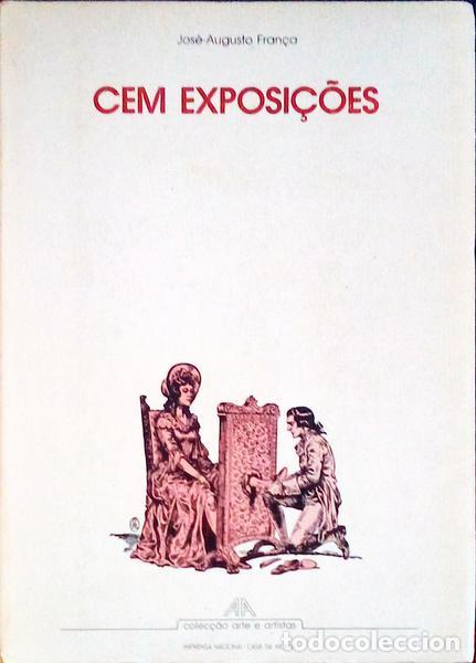 Libros antiguos: FRAN&Ccedil;A. (Jos&eacute;-Augusto) - CEM EXPOSI&Ccedil;&Otilde;ES. - Foto 1