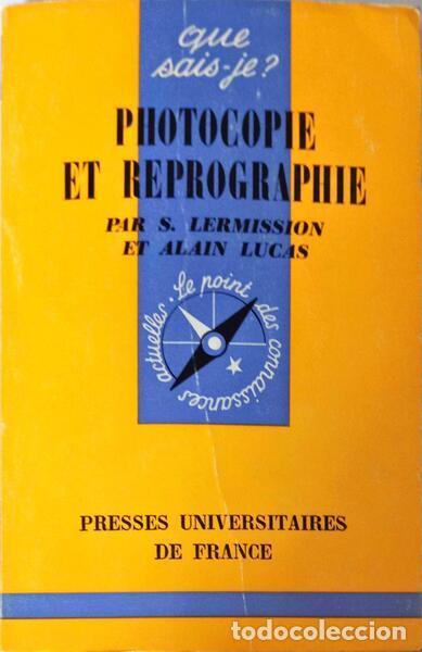 Old books: LERMISSION. (S.) e Alain Lucas - PHOTOCOPIE ET REPROGRAPHIE.