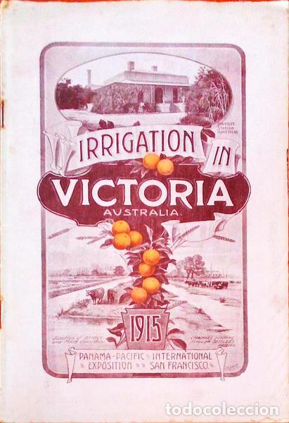 Old books: IRRIGATION IN VICTORIA. INFORMATION FOR HOME SEEKERS.