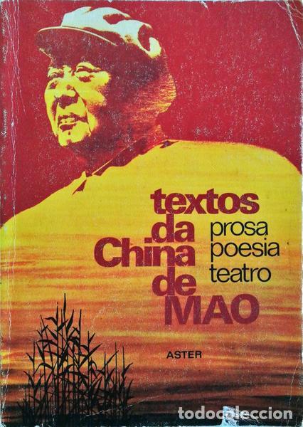 Libros antiguos: PILONE. (Rosanna) - TEXTOS DE CHINA DE MAO: PROSA, POESIA, TEATRO.