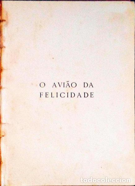 Libros antiguos: DAVID. (Celestino) - O AVI&Atilde;O DA FELICIDADE. - Foto 1
