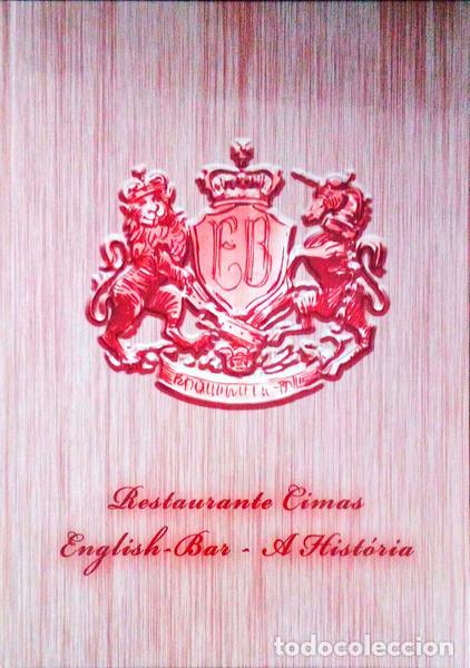 Libros antiguos: RESTAURANTE CIMAS ENGLISH BAR. A HIST&Oacute;RIA. - Foto 1
