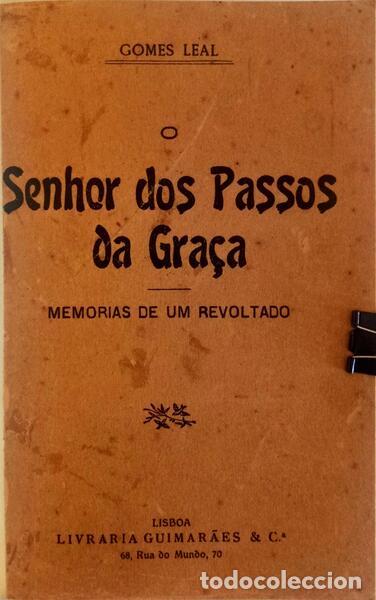 Libros antiguos: GOMES LEAL. - O SENHOR DOS PASSOS DA GRA&Ccedil;A. - Foto 1