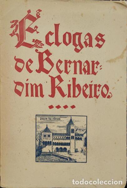 Libros antiguos: RIBEIRO. (Bernardim) - &Eacute;CLOGAS. - Foto 1