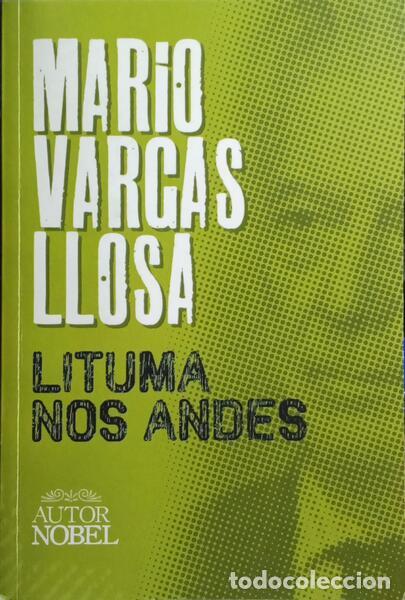 Libros antiguos: VARGAS LLOSA. (Mario) - LITUMA NOS ANDES. - Foto 1