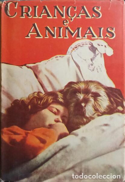Libros antiguos: CRIAN&Ccedil;AS E ANIMAIS: HIST&Oacute;RIAS INFANTIS. - Foto 1