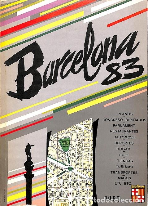 Libros antiguos: BARCELONA 83 - V.V.A - EDITORES VARIOS - Foto 1