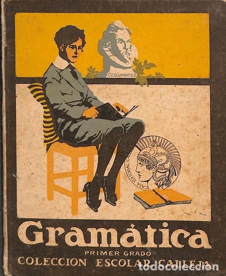 Libros antiguos: Gra&aacute;tica. Primer Grado - V.v.a - Editores Varios - 1918, 1&ordf; ed. - Foto 1